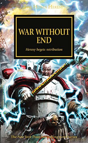 War Without End (Volume 33) (The Horus Heresy) - Laurie Goulding [KSIĄŻKA]
