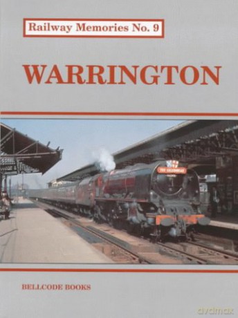 Warrington (Railway Memories) - Stephen Chapman [KSIĄŻKA]
