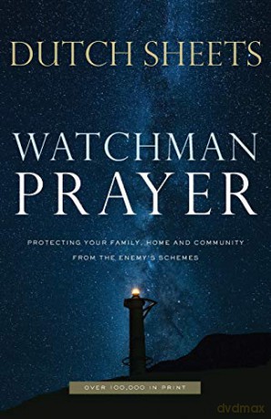 Watchman Prayer: Protecting Your Family, Home and Community from the Enemy's Schemes - Sheets [KSIĄŻKA]