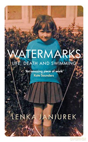 Watermarks: Life, Death and Swimming - Lenka Janiurek [KOMIKS]
