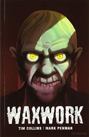 Waxwork (Papercuts II) - Tim Collins [KSIĄŻKA]