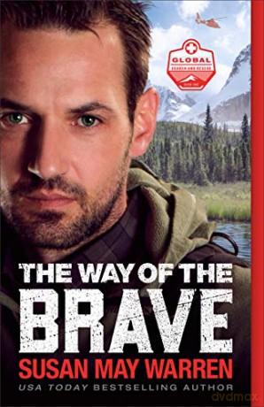 Way of the Brave: 1 (Global Search and Rescue) - Warren [KSIĄŻKA]