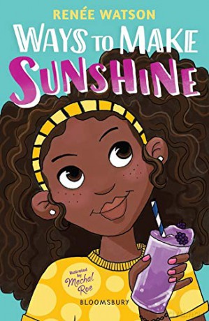 Ways to Make Sunshine - Renée Watson [KSIĄŻKA]