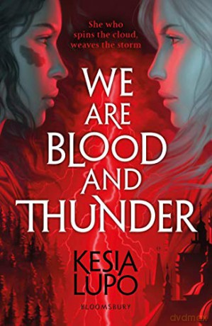 We Are Blood And Thunder - Kesia Lupo [KSIĄŻKA]