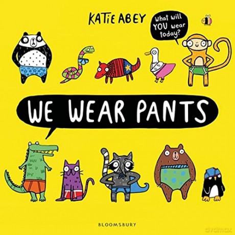 We Wear Pants - Katie Abey [KSIĄŻKA]