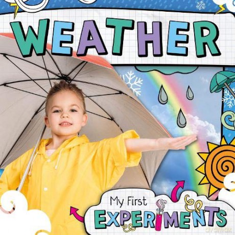 Weather (My First Experiments) - Mignonne Gunasekara [KSIĄŻKA]