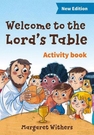 Welcome to the Lord's Table activity book - Margaret Withers [KSIĄŻKA]