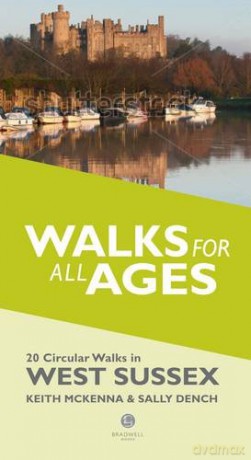 West Sussex Walks for all Ages - Bradwell Books [KSIĄŻKA]