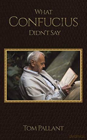 What Confucius Didn't Say - Tom Pallant [KSIĄŻKA]