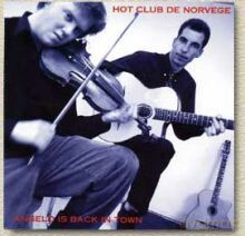 Hot Club De Norvege, Angelo Debarre: Angelo Is Back In Town [CD]