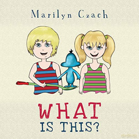 What Is This - Marilyn Czach [KSIĄŻKA]