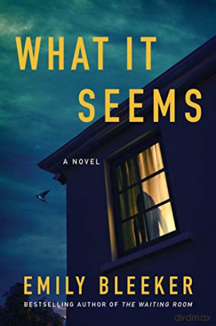 What It Seems - Emily Bleeker [KSIĄŻKA]