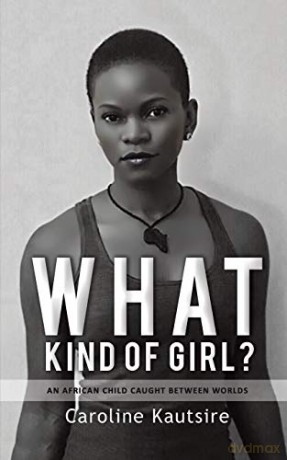 What Kind of Girl - Caroline Kautsire [KSIĄŻKA]