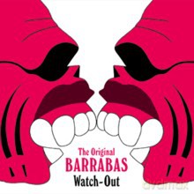 Barrabas with Herbie Mann, Ray Gomez and Michael Brecker: Watch Out! [CD]