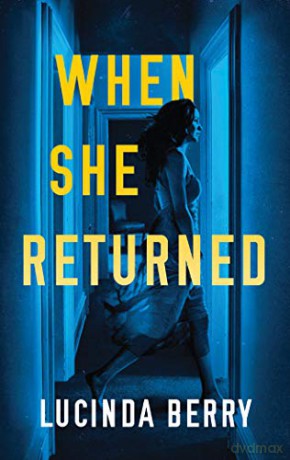 When She Returned - Lucinda Berry [KSIĄŻKA]