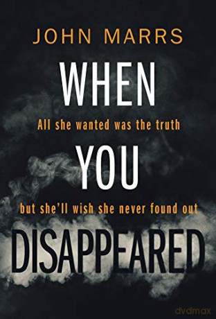 When You Disappeared - John Marrs [KSIĄŻKA]