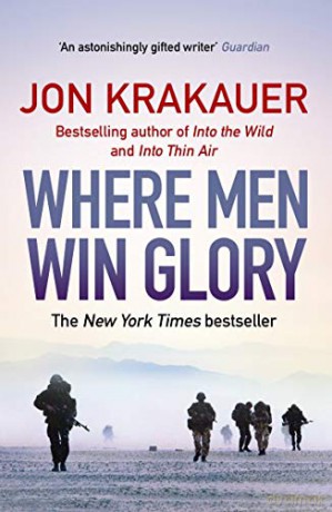 Where Men Win Glory: The Odyssey of Pat Tillman - Jon Krakauer [KSIĄŻKA]