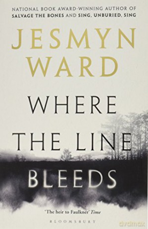 Where the Line Bleeds - Jesmyn Ward [KSIĄŻKA]