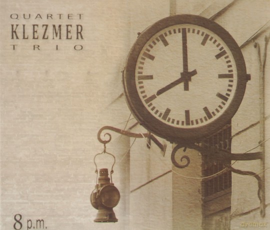 Quartet Klezmer Trio: 8 p.m. (ecopack) [CD]