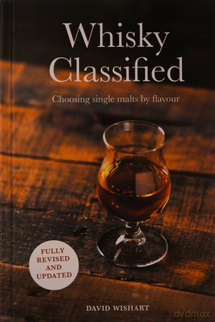 Whisky Classified: Choosing Single Malts by Flavour - David Wishart [KSIĄŻKA]