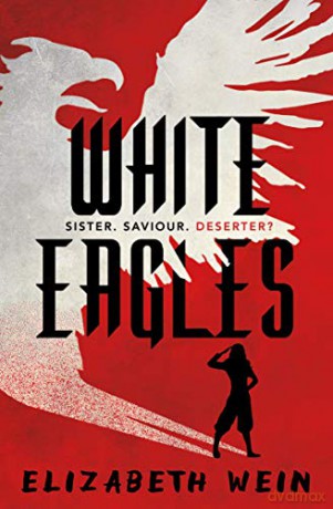 White Eagles - Elizabeth Wein [KSIĄŻKA]