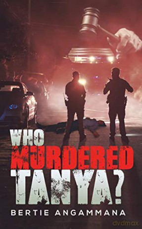 Who Murdered Tanya - Bertie Angammana [KSIĄŻKA]