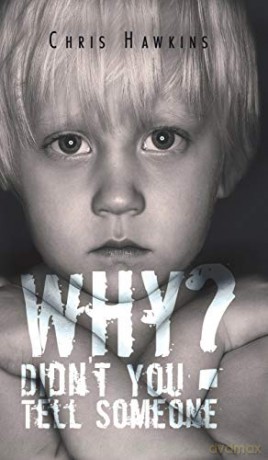 Why Didn't You Tell Someone - Chris Hawkins [KSIĄŻKA]