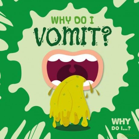 Why Do I Vomit - Emilie Dufresne [KSIĄŻKA]