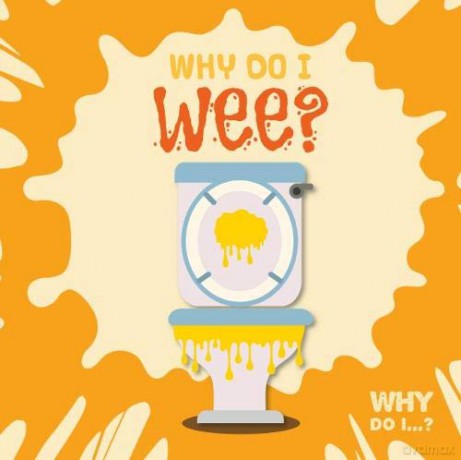 Why Do I Wee - Emilie Dufresne [KSIĄŻKA]