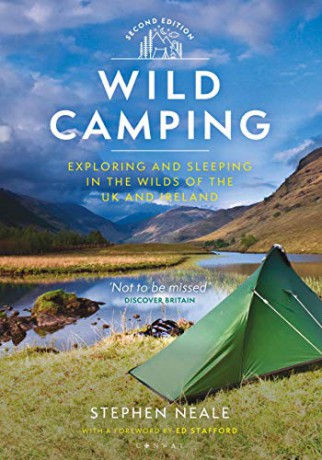 Wild Camping: Exploring and Sleeping in the Wilds of the UK and Ireland - Stephen Neale [KSIĄŻKA]