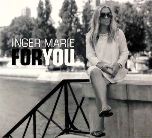 Inger Marie: For You [CD]