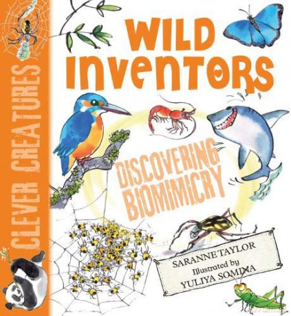 Wild Inventors (Clever Creatures) - Saranne Taylor [KSIĄŻKA]