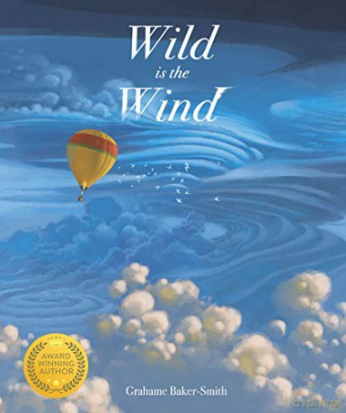 Wild is the Wind - Grahame Baker-Smith [KSIĄŻKA]