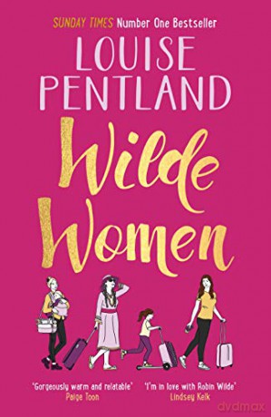 Wilde Women (Robin Wilde) - Louise Pentland [KSIĄŻKA]