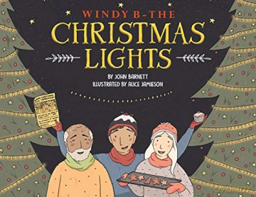 Windy B The Christmas Lights - John Barnett, Alice Jamieson [KSIĄŻKA]
