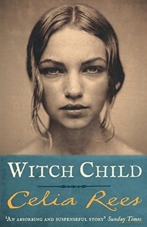 Witch Child - Celia Rees [KSIĄŻKA]