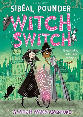 Witch Switch (Witch Wars) - Sibéal Pounder [KSIĄŻKA]