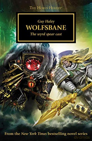 Wolfsbane (Volume 49) (The Horus Heresy) - Guy Haley [KSIĄŻKA]