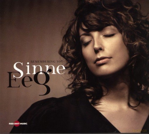 Sinne Eeg: Remembering You (digipack) [CD]