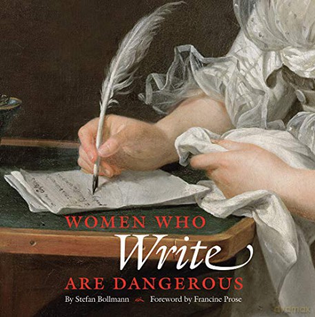 Women Who Write Are Dangerous - Stefan Bollmann [KSIĄŻKA]