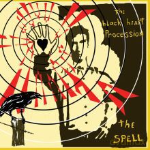 Black Heart Procession: The Spell [CD]