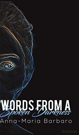Words from a Spoken Darkness - Anna-Maria Barbaro [KSIĄŻKA]