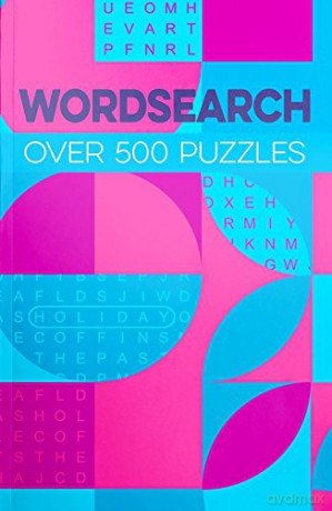 Wordsearch: Over 500 Puzzles (B640s 2018) - Eric Saunders [KSIĄŻKA]