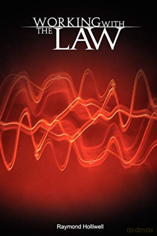 Working with the Law - Raymond Holliwell [KSIĄŻKA]