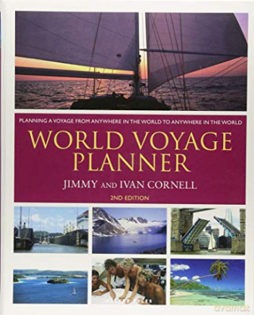 World Voyage Planner: Planning a Voyage from Anywhere in the World to Anywhere in the World - Jimmy Cornell [KSIĄŻKA]