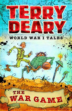 World War I Tales: The War Game - Terry Deary [KSIĄŻKA]