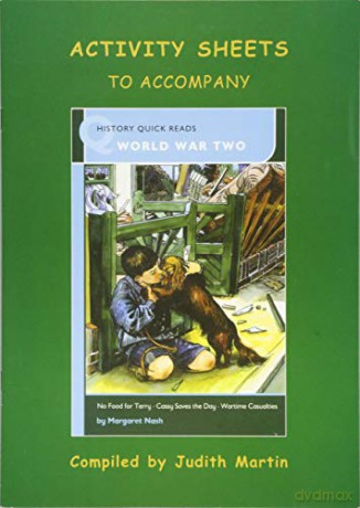 World War Two (History Quick Reads Activity S) - Judith Martin [KSIĄŻKA]