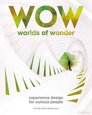 Worlds of Wonder: Experience Design for Curious People (Wow) - Erik Bär [KSIĄŻKA]