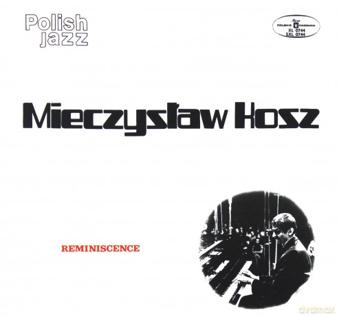 Mieczysław Kosz: Trio - Reminiscence / Reminiscencje (Polish Jazz, vol. 25) [CD]