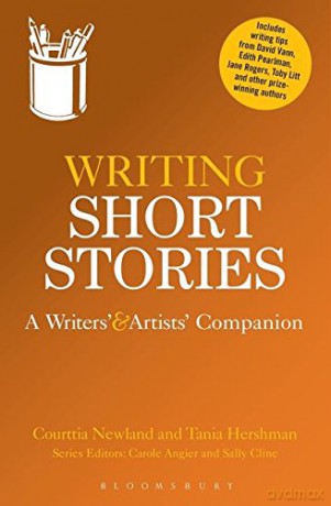 Writing Short Stories: A Writers' and Artists' Companion (Writers' and Artists' Companions) - Courttia Newland [KSIĄŻKA]